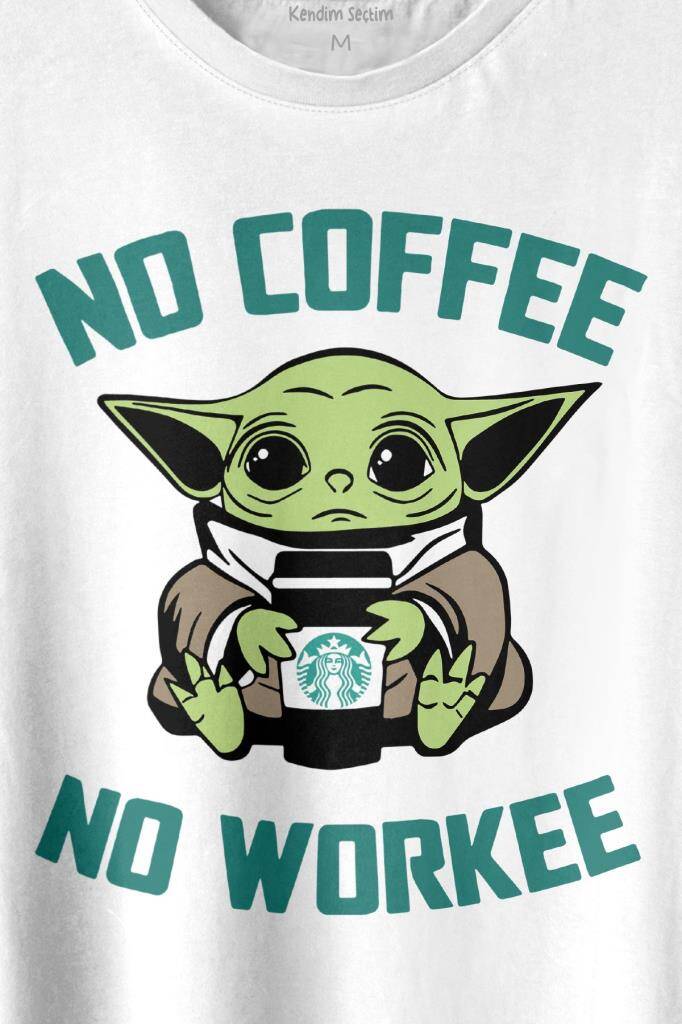 Baby No Coffee No Workee Star Kahve Baskılı Beyaz Tişört Unisex (1)
