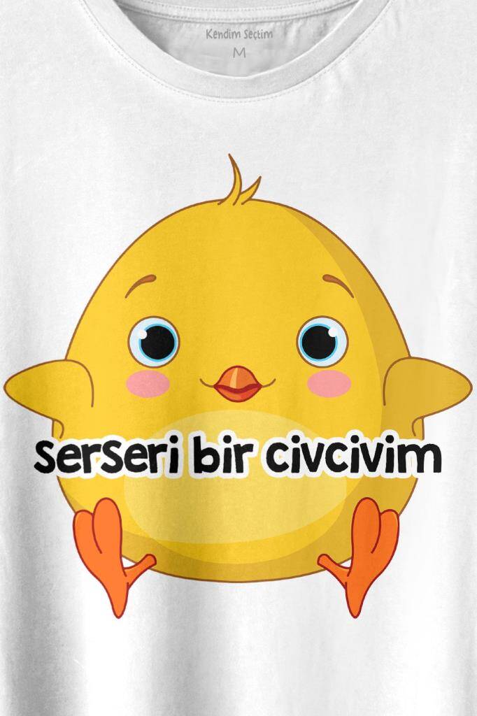 Ben Serseri Bir Civcivim Tavuk Sarı Civciv Baskılı Beyaz Tişört Unisex (1)