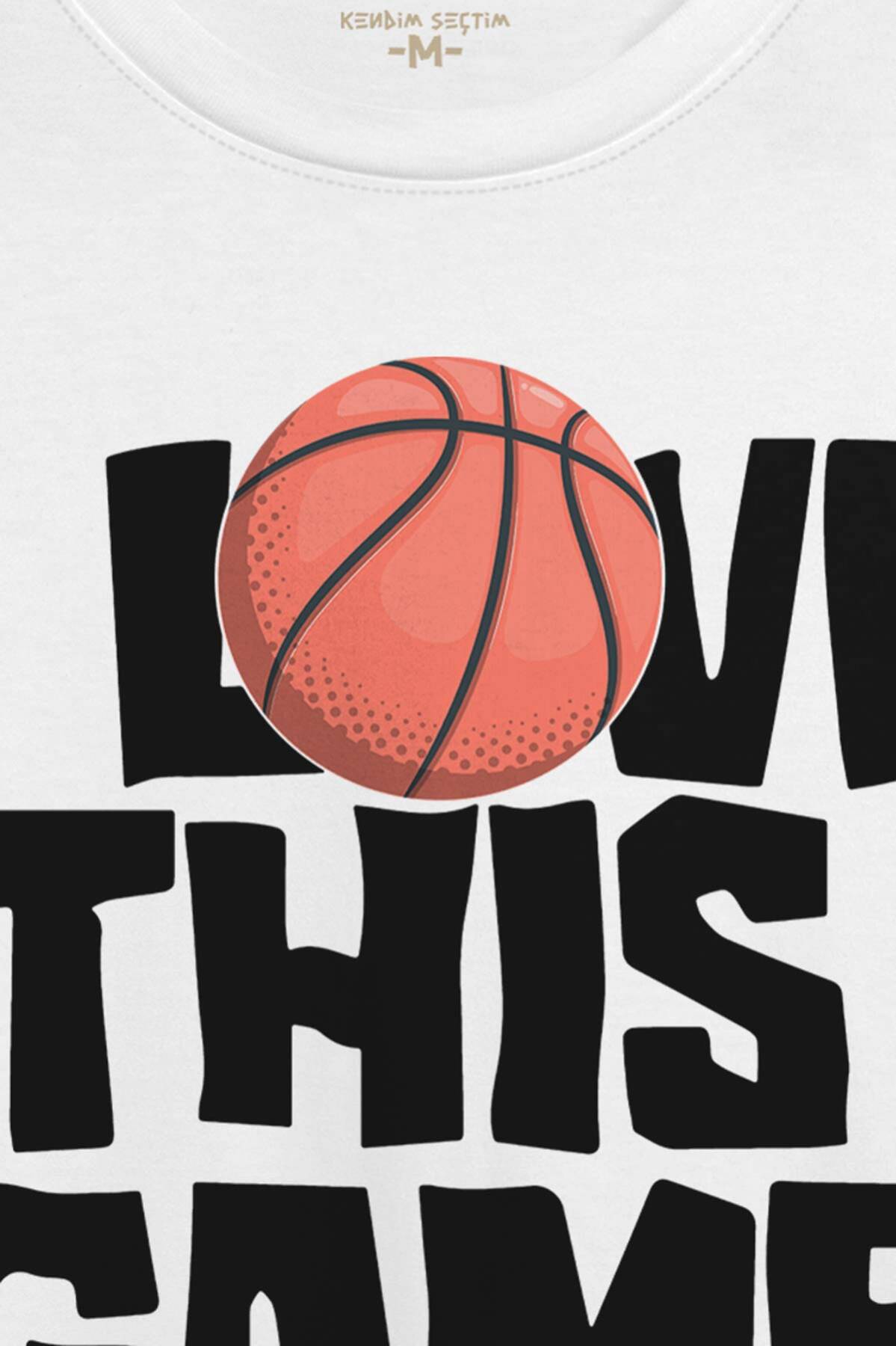Basketball I Love This Game Basketbol Spor Beyaz Unisex Tişört (1)