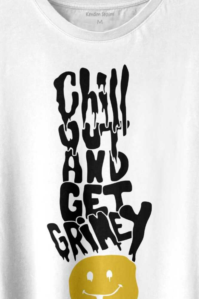 Chill Out And Get Grimey Relax Smile Gülen Surat Baskılı Beyaz Tişört Unisex (1)