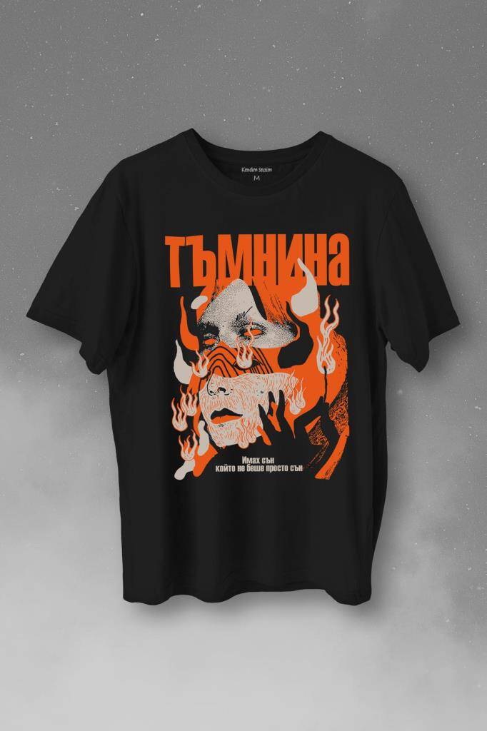Darkness Poem Karanlık Gothic Urban Rusça Bulgarca Baskılı Tişört Unisex