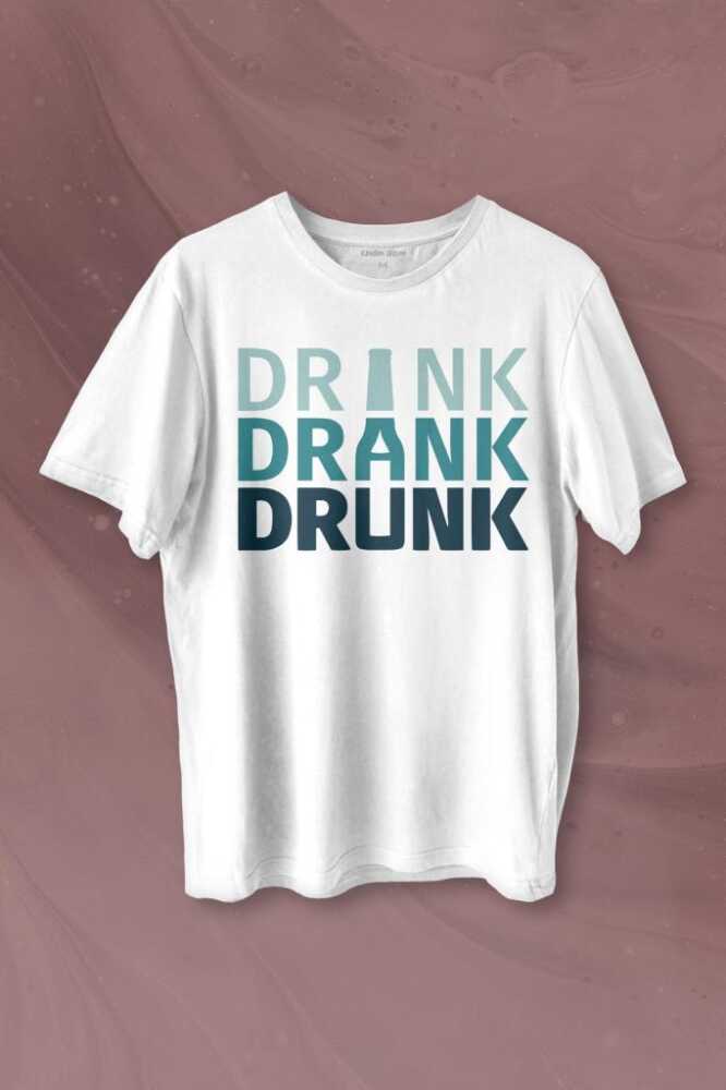 Drink Drank Drunk Tipografi Baskılı Beyaz Tişört Unisex - 1