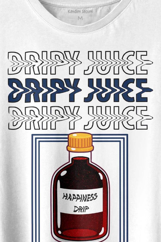 Drippy Juice Esprili Streetwear Baskılı Beyaz Tişört Unisex (1)