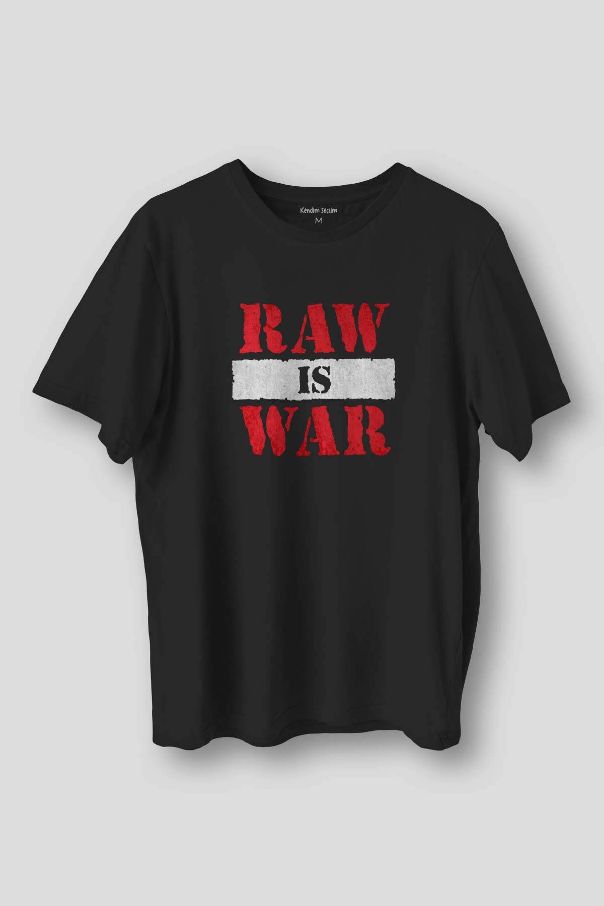 Erkek Siyah Tişört Raw Is War Gym Spor Dövüş Baskılı Unisex
