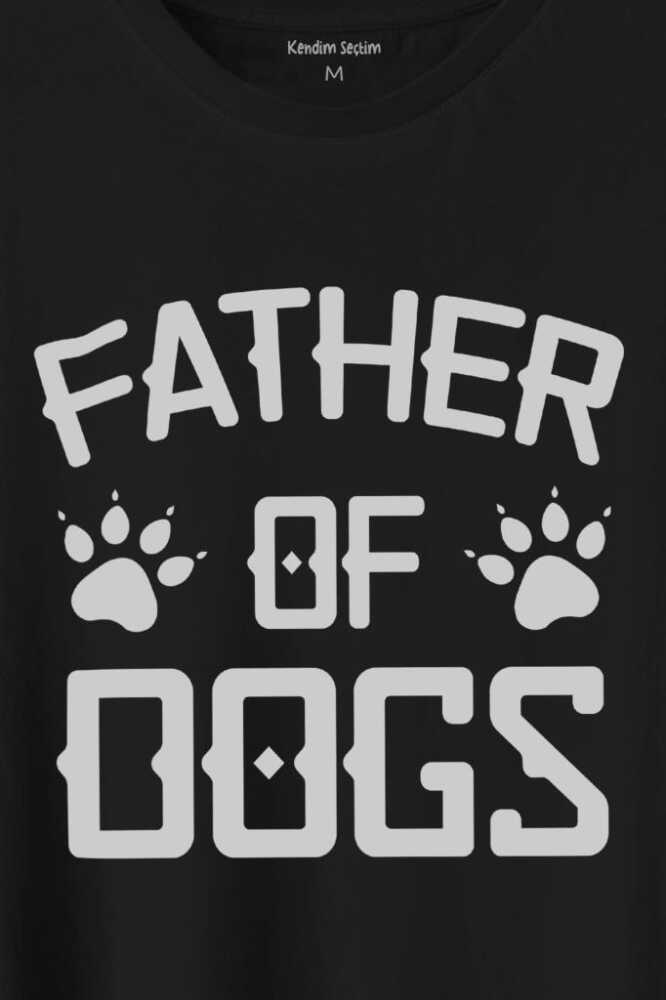 Father Of Dog Köpek Babası Hayvansever Veteriner Baskılı Siyah Tişört Unisex (1)