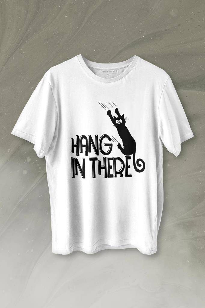 Hang In There Tırmalayan Kedi Asla Pes Etme Baskılı Beyaz Tişört Unisex