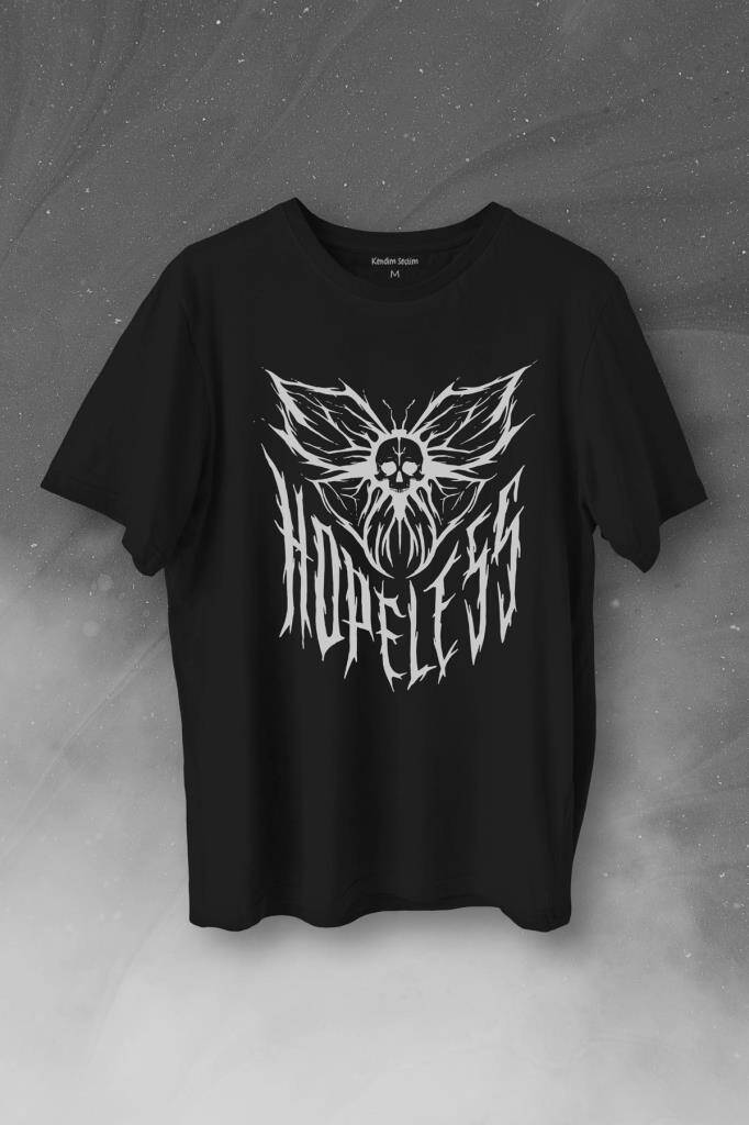 Hopeless Gothic Umutsuz Black Karanlık Baskılı Tişört Unisex