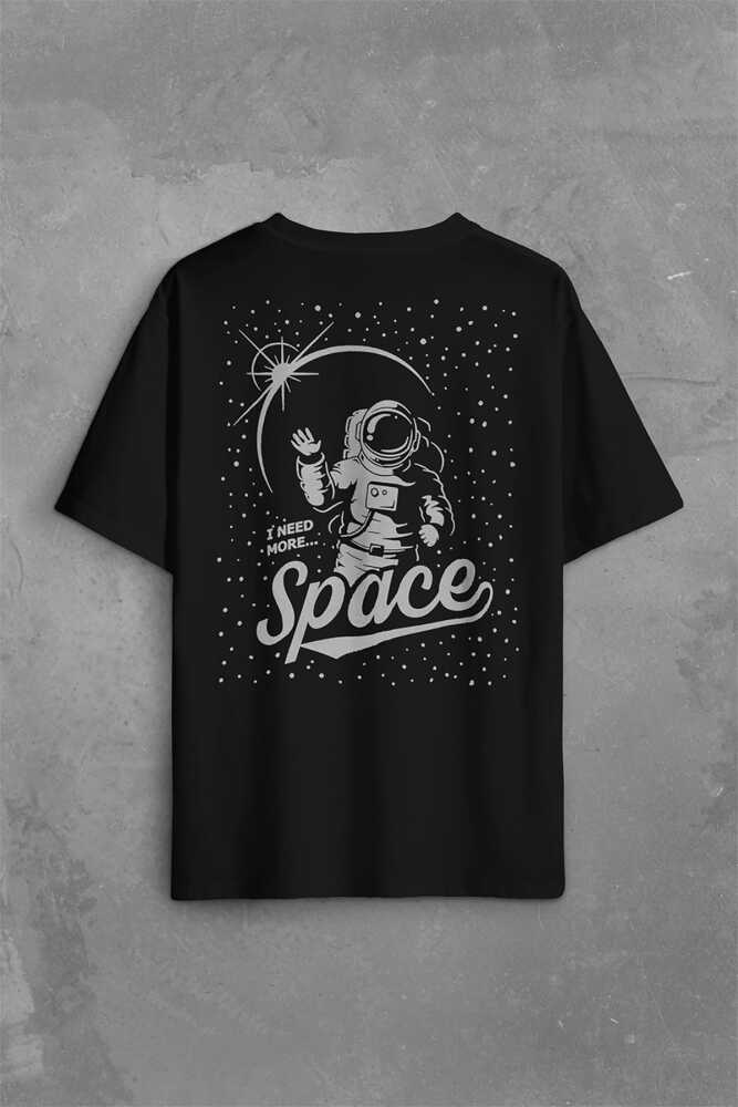 I Need More Space Uzay Cosmos Astronot Galaksi Sırt Ön Baskılı Siyah Oversize Tişört Unisex (1)