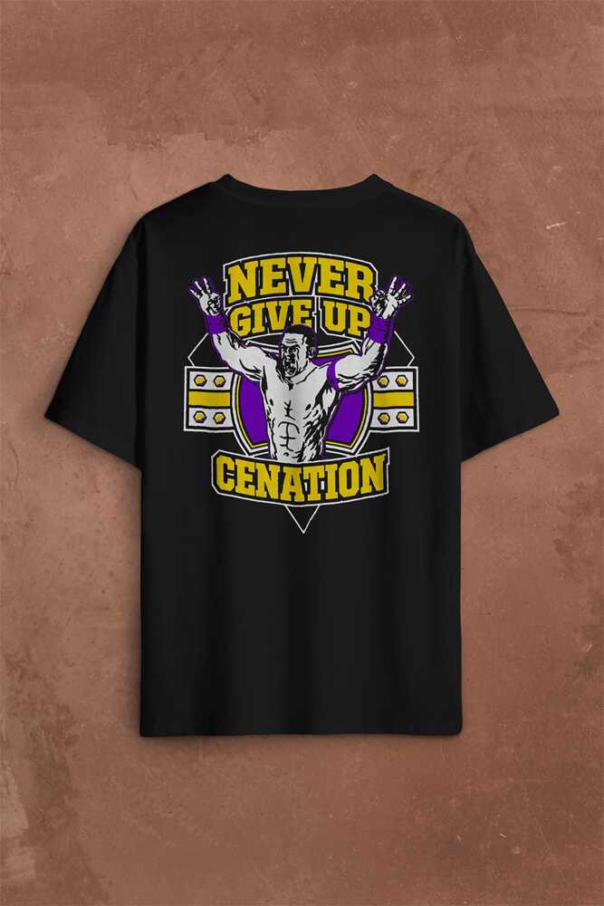 John Cena Never Give Up Cenation Asla Pes Etme Sırt Ön Baskılı Oversize Tişört Unisex (1)