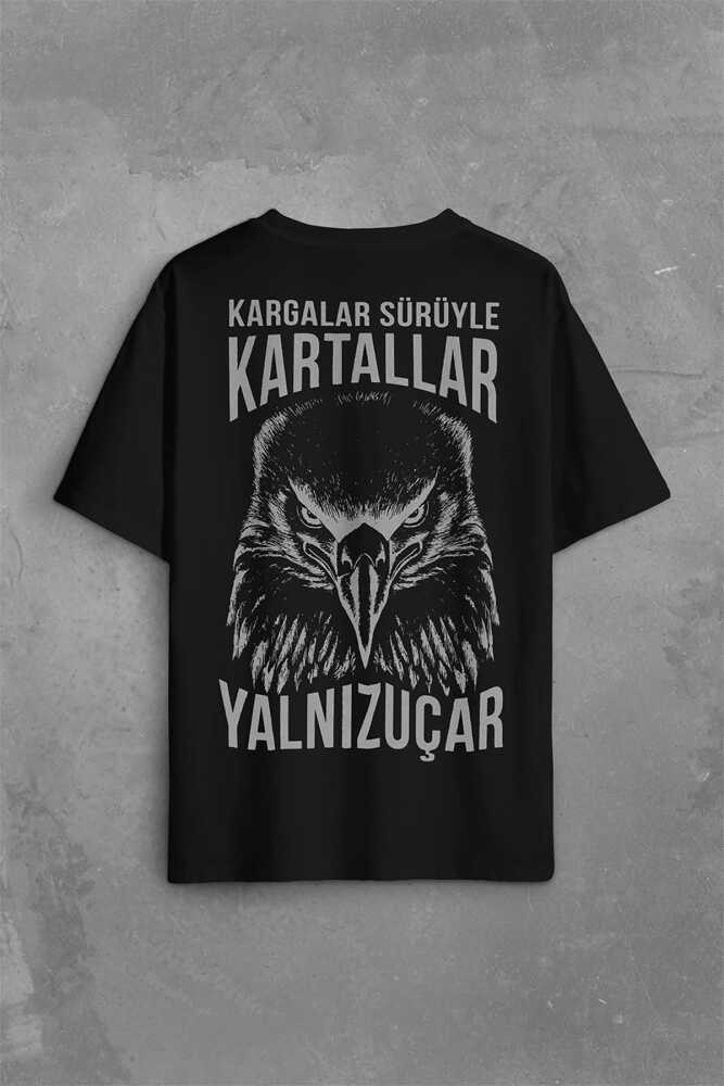 Kargalar Sürüyle Kartallar Yalnız Uçar Kartal Kafa Sırt Ön Baskılı Oversize Tişört Unisex