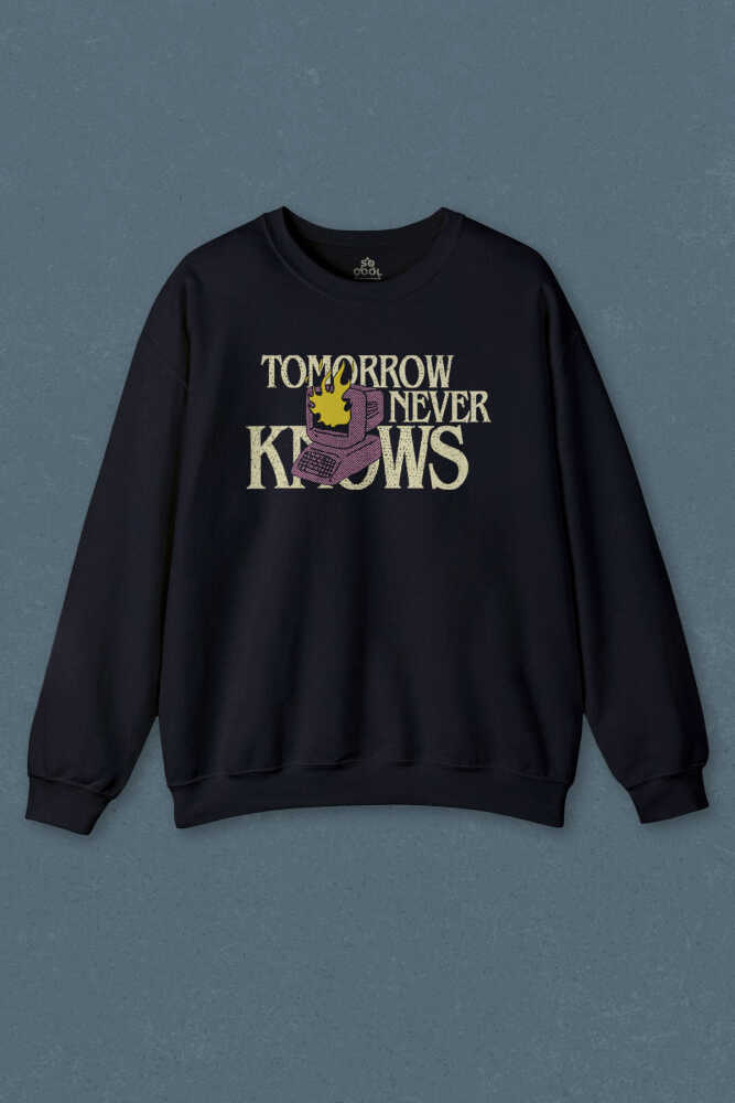 Lacivert Sweatshirt Tomorrow Never Knows y2k Future Vintage Sokak Baskılı Sweat
