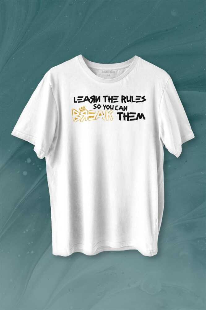 Learn The Rules Break Them Basquiat Kuralları Yık Baskılı Beyaz Tişört Unisex