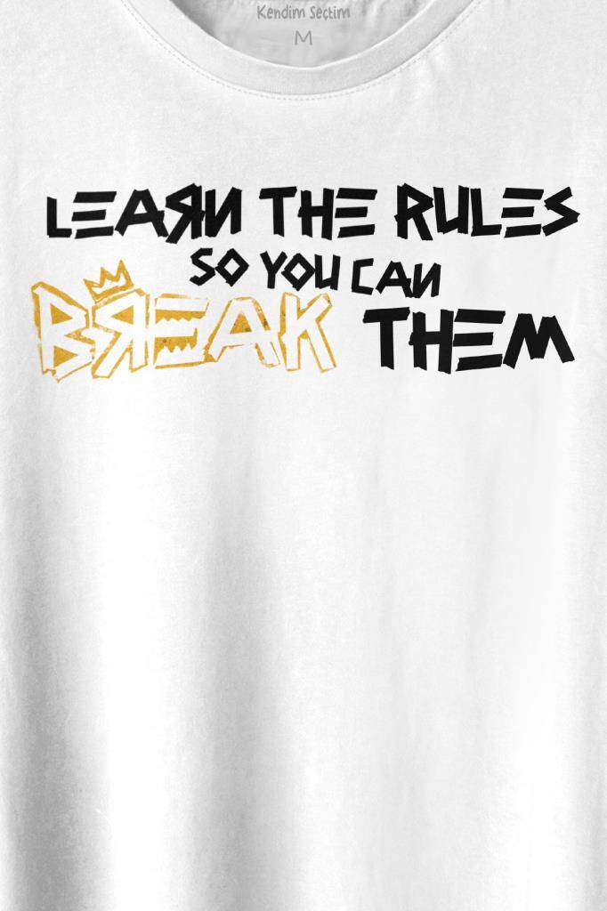 Learn The Rules Break Them Basquiat Kuralları Yık Baskılı Beyaz Tişört Unisex (1)