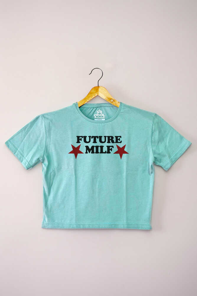 Mint Crop Future Milf Yazı Baskılı Y2K Açık Yeşil Kadın Tişört Baby Tee