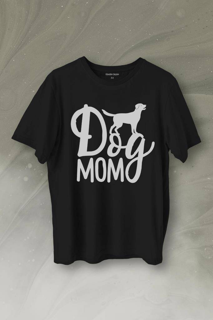 Mother Of Dog Mom Köpek Annesi Hayvansever Veteriner Mommy Baskılı Siyah Tişört Unisex
