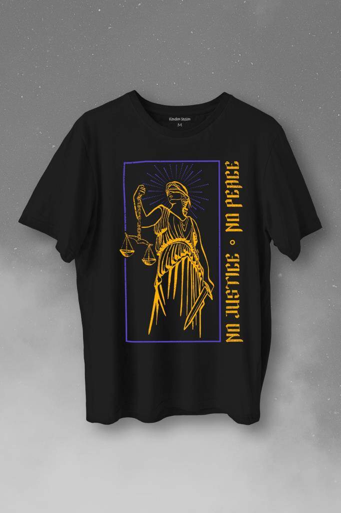No Justice No Peace Adalet Barış Urban Street Culture Urban Wear Baskılı Tişört Unisex
