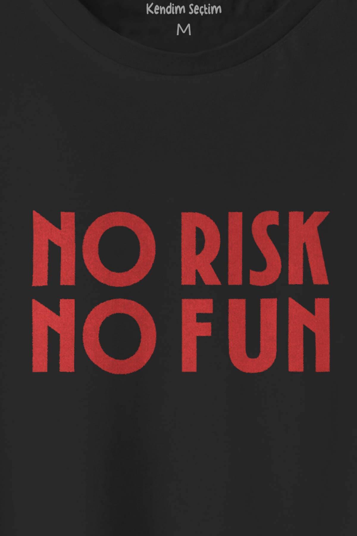 No Risk No Fun Yazı Baskılı Siyah Regular Fit Unisex Tişört (1)