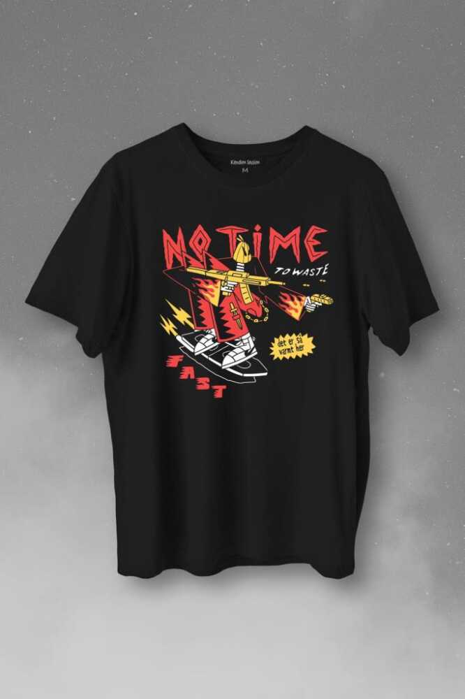No Time To Waste Skate Kaykay Urban Streetwear Baskılı Siyah Tişört Unisex