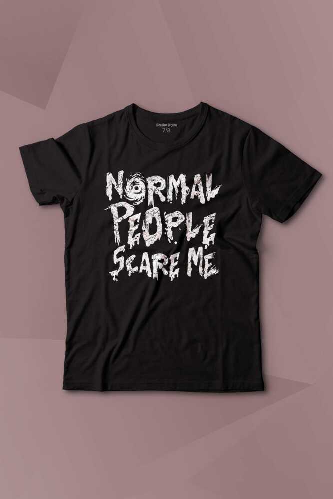 Normal People Scare Me Normal İnsanlar Beni Korkutuyor Gothic Sokak Baskılı Çocuk Tişört Kısa Kollu