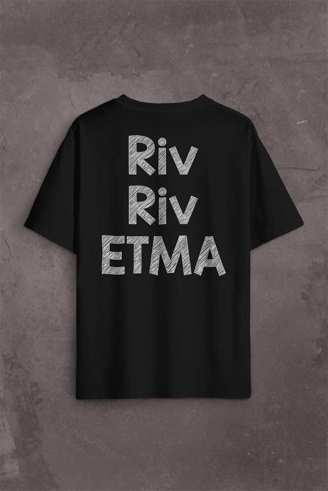 Riv Riv Etma Karadeniz Şivesi Rivrivriv Etme Sırt Ön Baskılı Siyah Oversize Tişört Unisex