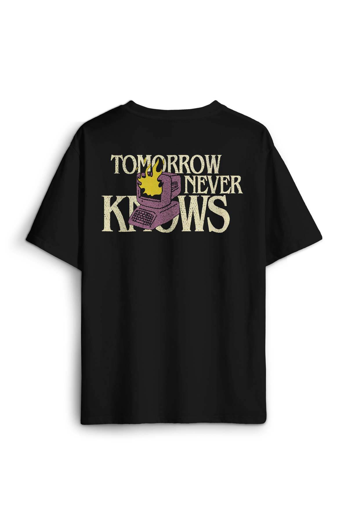 Siyah Oversize Tişört Tomorrow Never Knows Y2K Future Vintage Sokak Sırt Ön Baskılı Unisex (1)