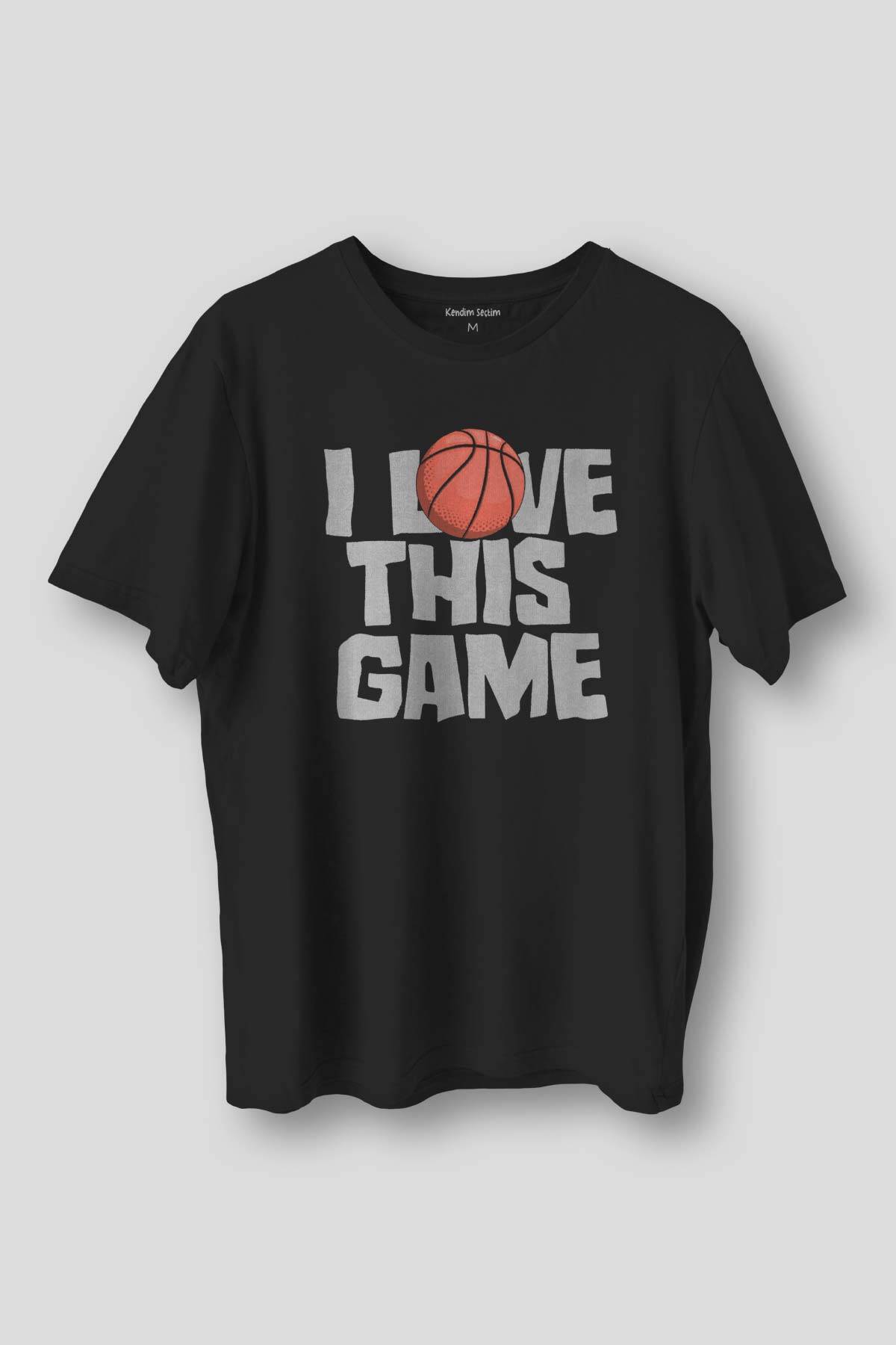 Siyah T-shirt Basketball I Love This Game Basketbol Spor Siyah Unisex Tişört