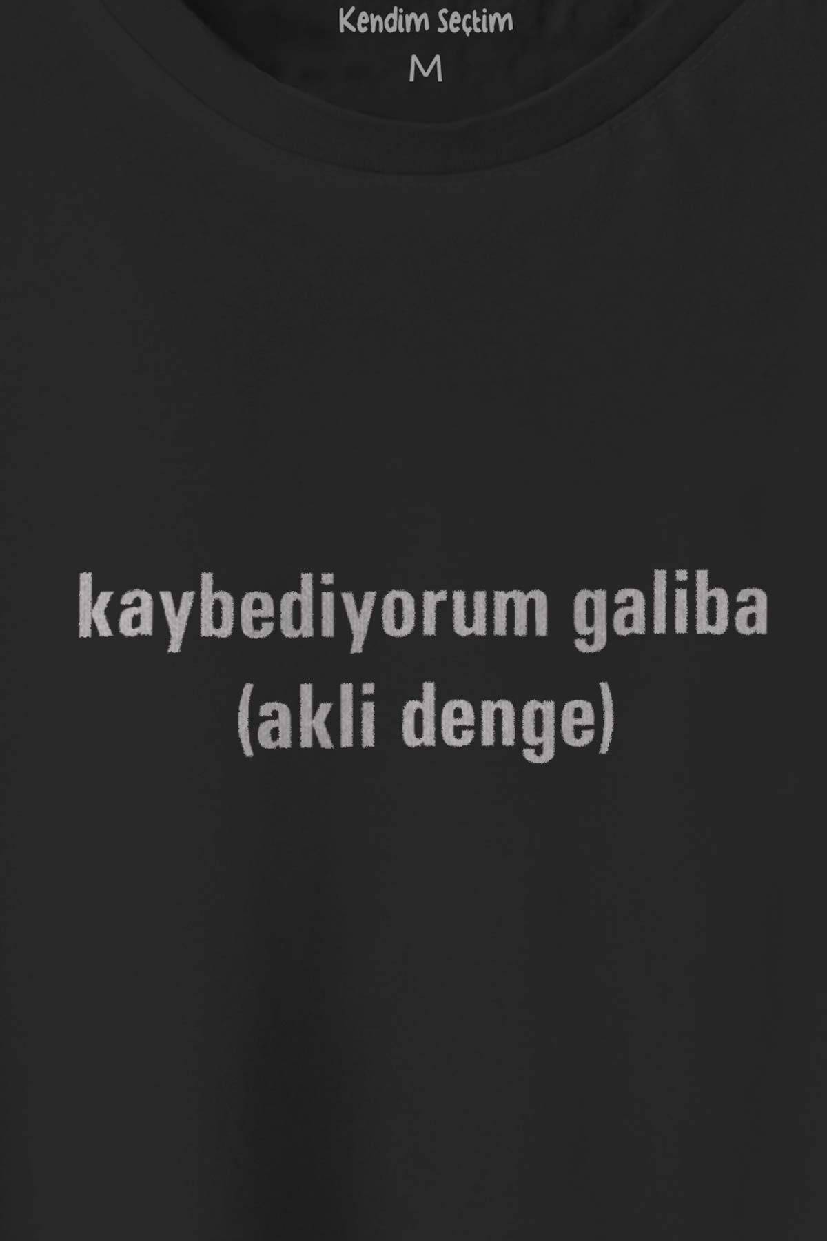Kaybediyorum Galiba Akli Denge Esprili Baskılı Siyah Tişört Unisex (1)