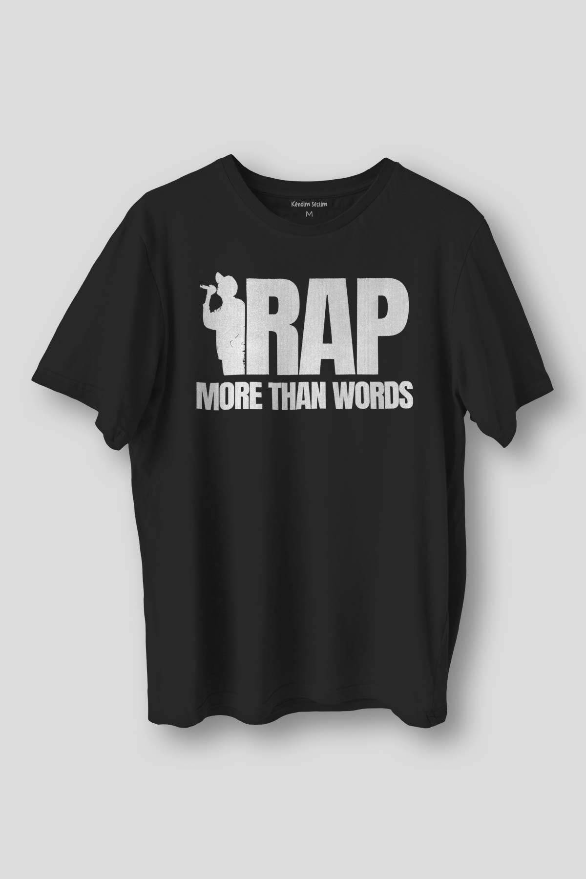 RAP More Than Words Turkish Rap Hip Hop Eminem Tupac Baskılı Regular Fit Siyah Tişört