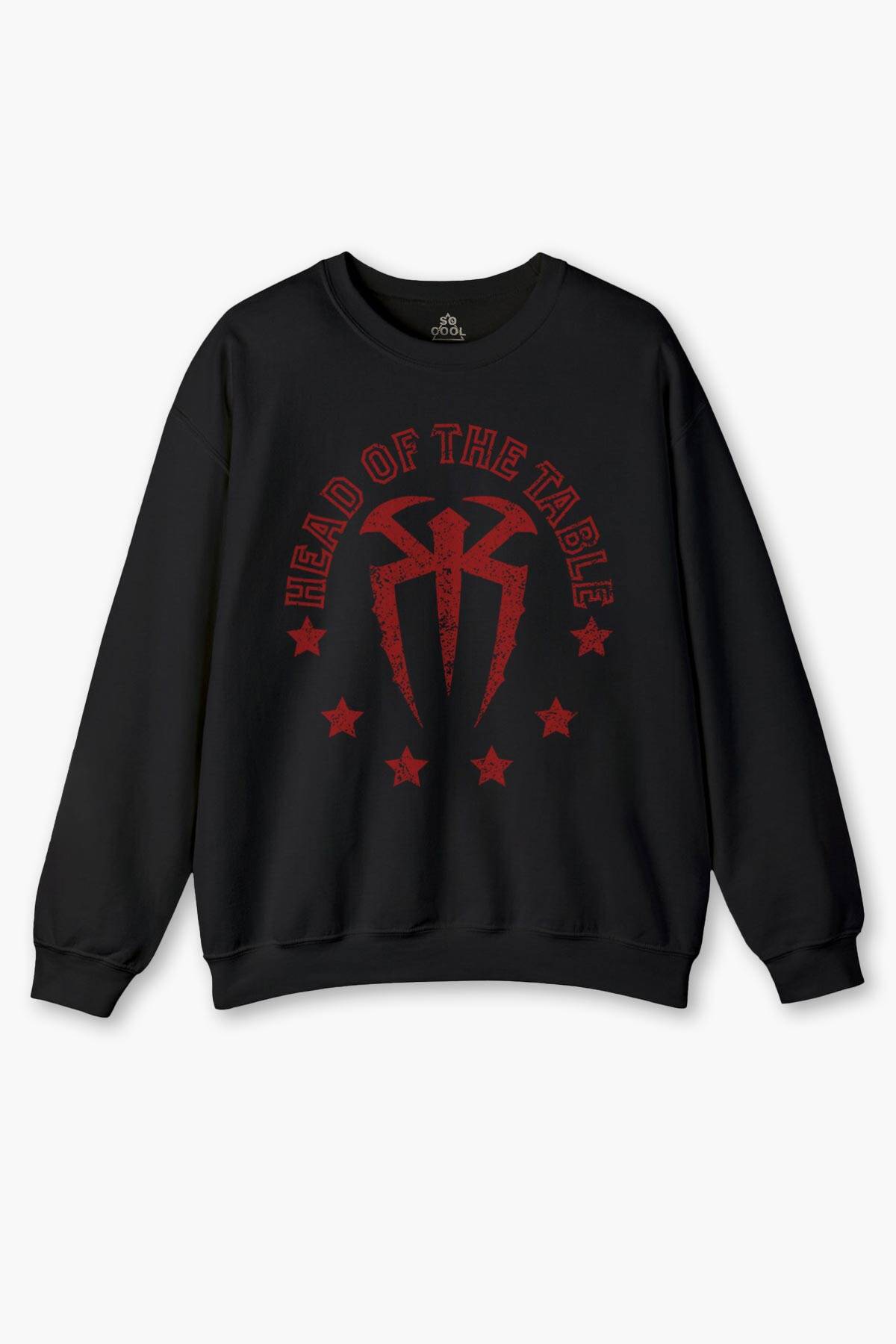Head Of The Table Roman Reigns Spor Gym Baskılı Siyah Unisex Sweatshirt
