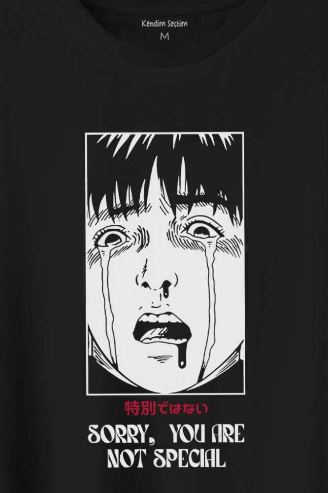 Sorry You Are Not Special Japanese Urban Sokak Kültür Özel Değilsin Baskılı Siyah Tişört Unisex (1)