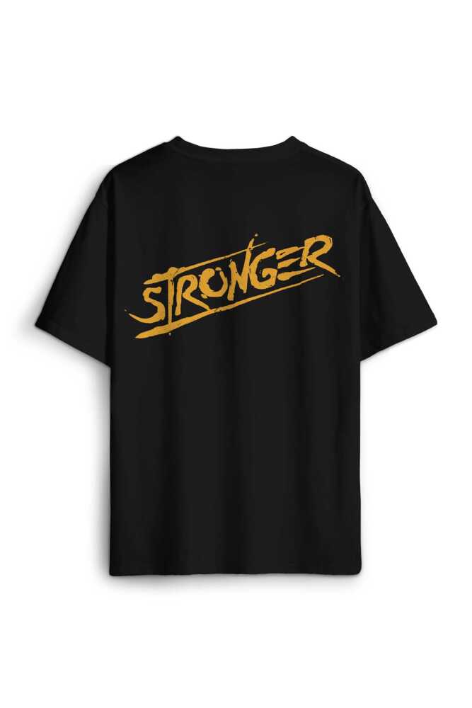 Stronger Daha Güçlü Sporcu Gym Fitness Spor Sırt Ön Baskılı Oversize Tişört Unisex T-Shirt