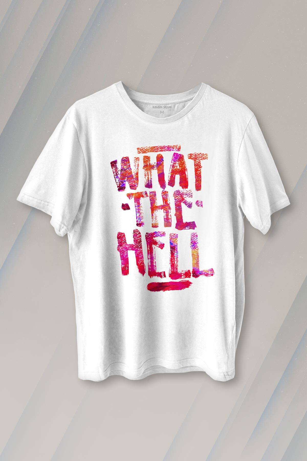What The Hell Yazı Baskılı Beyaz Unisex Tişört