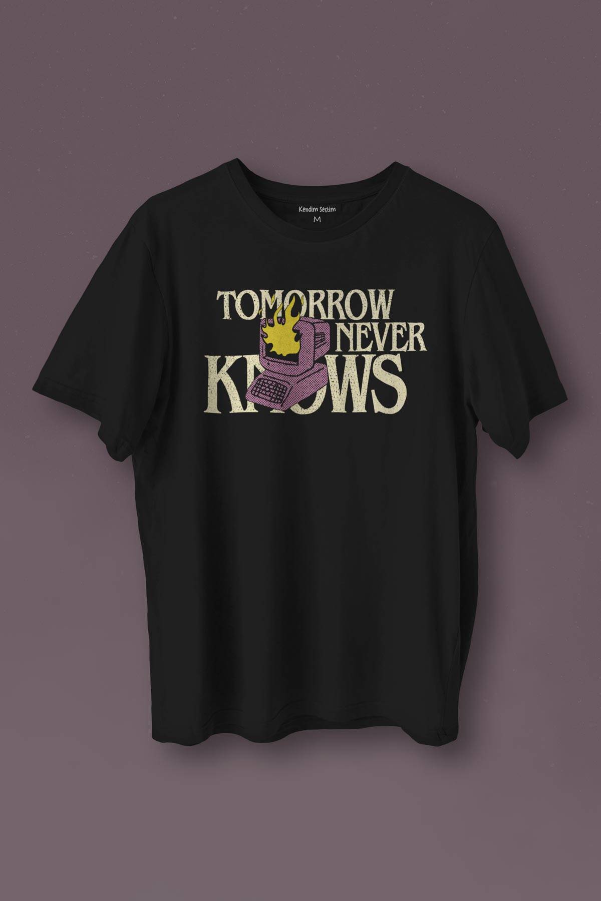Tomorrow Never Knows Y2K Future Vintage Sokak Siyah Baskılı Unisex Tişört
